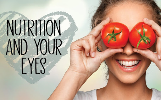 Nutrition Impacts Overall Eye Health | Learn about nutrition and your eyes