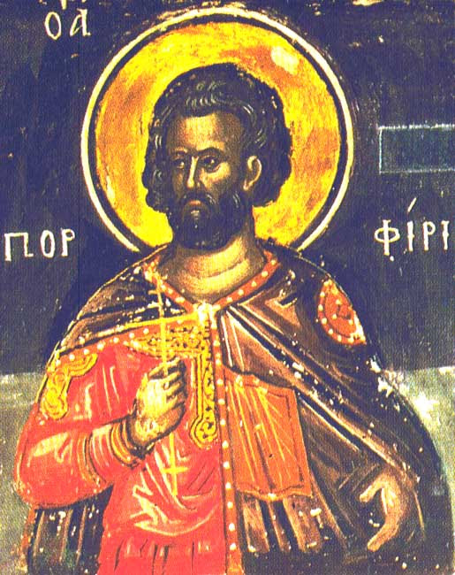 ST. PORPHYRIUS, the Martyr