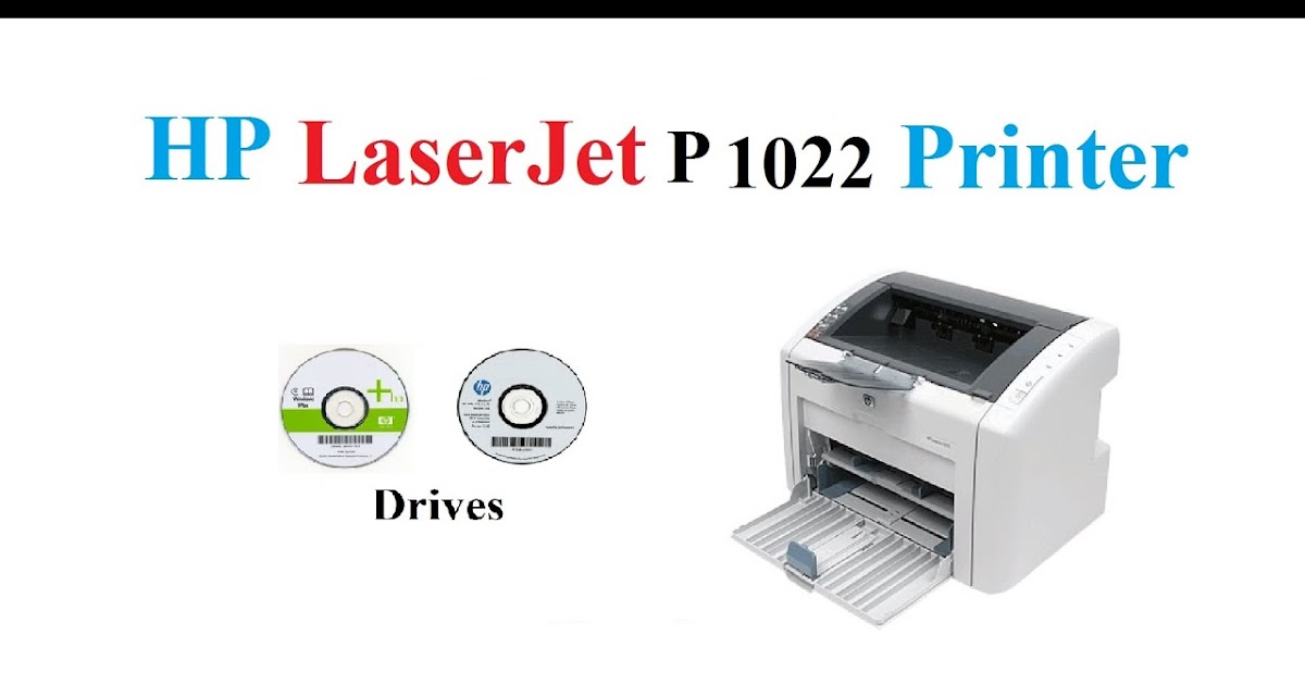Drivere Hp 1022 Windows 10 / Hp Laserjet 1010 Driver Download Windows 7