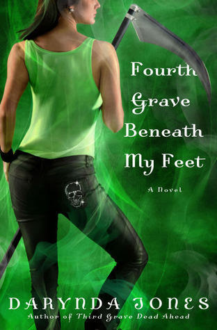 Fourth Grave Beneath My Feet (Charley Davidson, #4)
