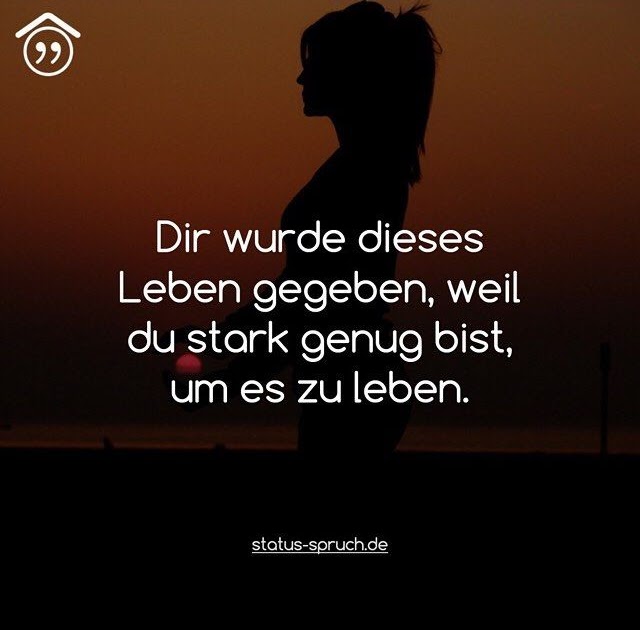 Gute Sprüche Insta Bilder Spruche Sarah