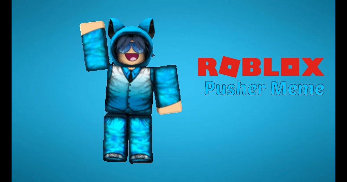 Roblox Pusher Id Free Robux Hacks On Roblox 2018 May 22