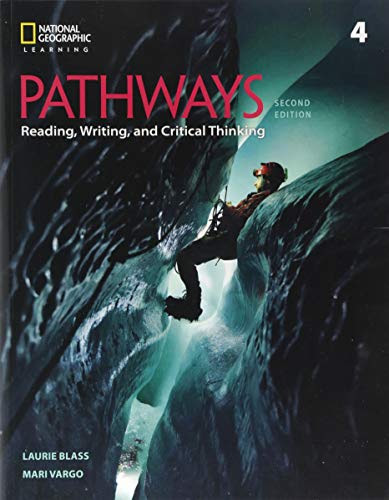pathways 4 reading writing and critical thinking 2018 edition