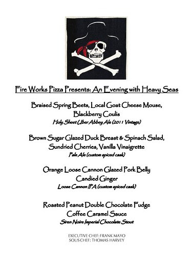 Fire Works & Heavy Seas Beer Dinner Menu: April 2012.