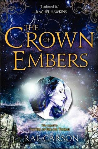 The Crown of Embers (Fire and Thorns, #2)