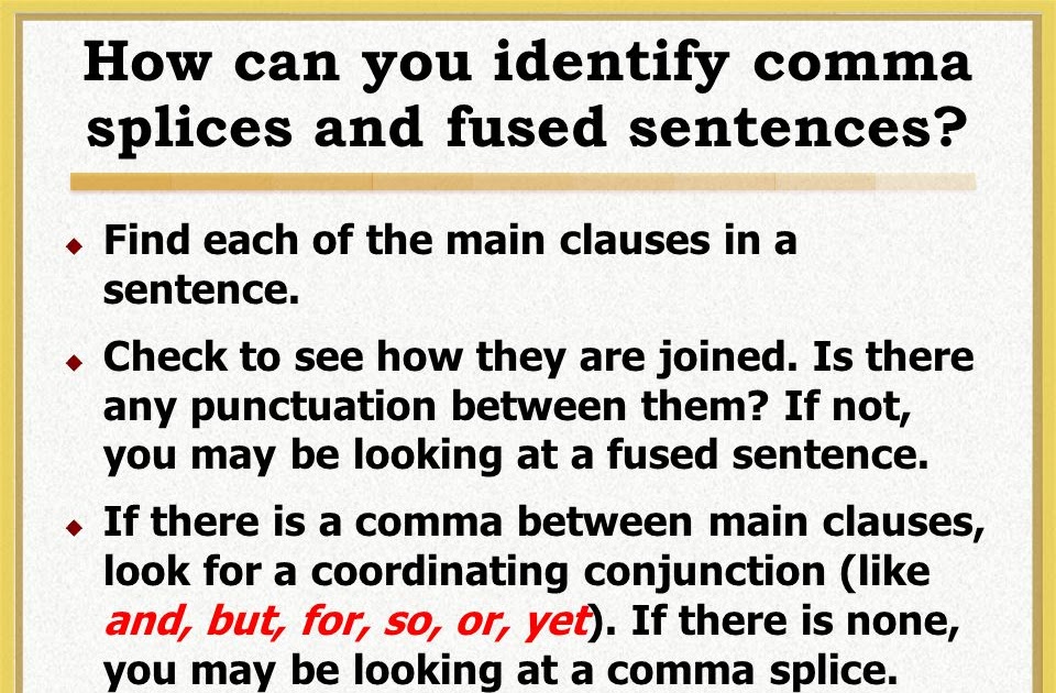 Comma Splices And Fused Sentences Worksheet Worksheet List