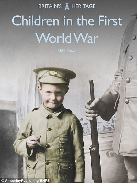 Children in the First World War, by Mike Brown, which celebrates the children during the conflict, is published by Amberley books and costs £8.99