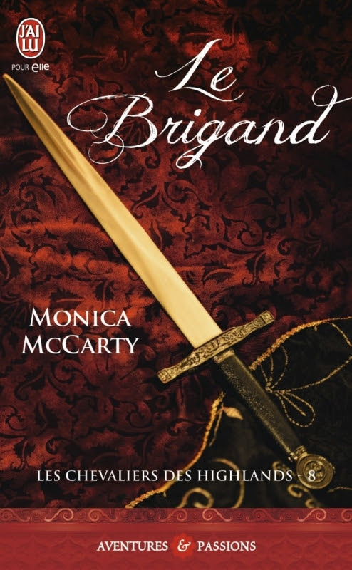 Couverture Les chevaliers des Highlands, tome 8 : Le brigand