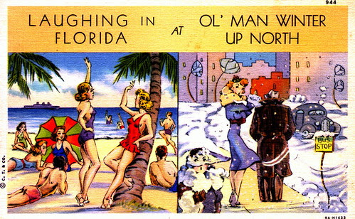 Laughing in Florida at ol' man winter up North