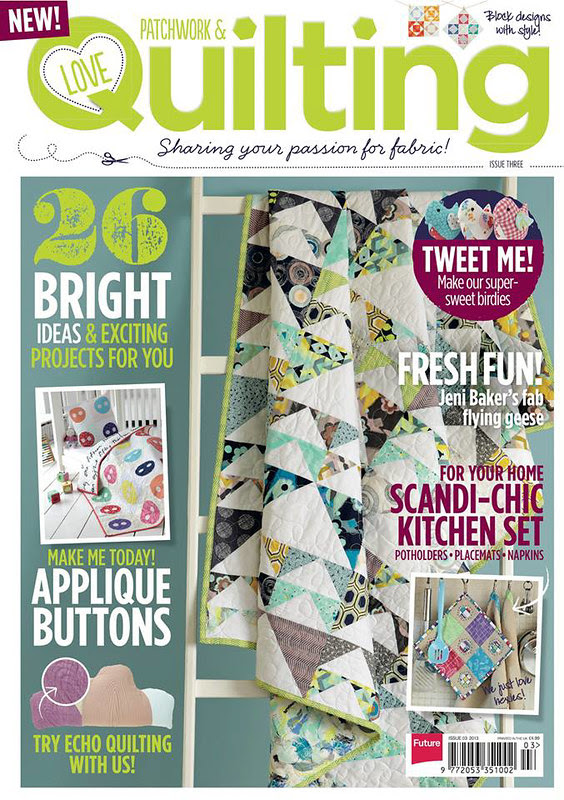 Love, Patchwork & Quilting - Issue 3 by Jeni Baker