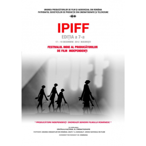 Premiile pentru cele mai bune producții ale anului 2012 au fost decernate - Festivalul INDIE al Producătorilor de Film Independenți IPIFF7