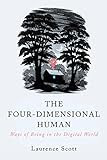 The Four Dimensional Human