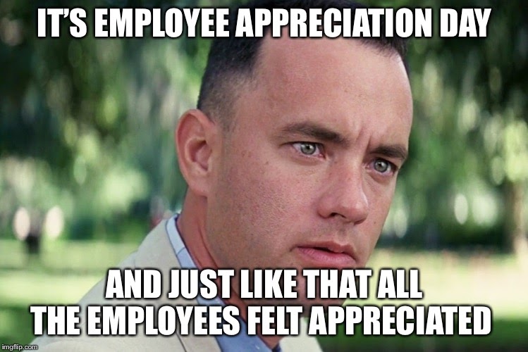 Employee Appreciation Day 2021 Meme Music Used