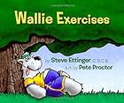 Wallie Exercises by Steve Ettinger