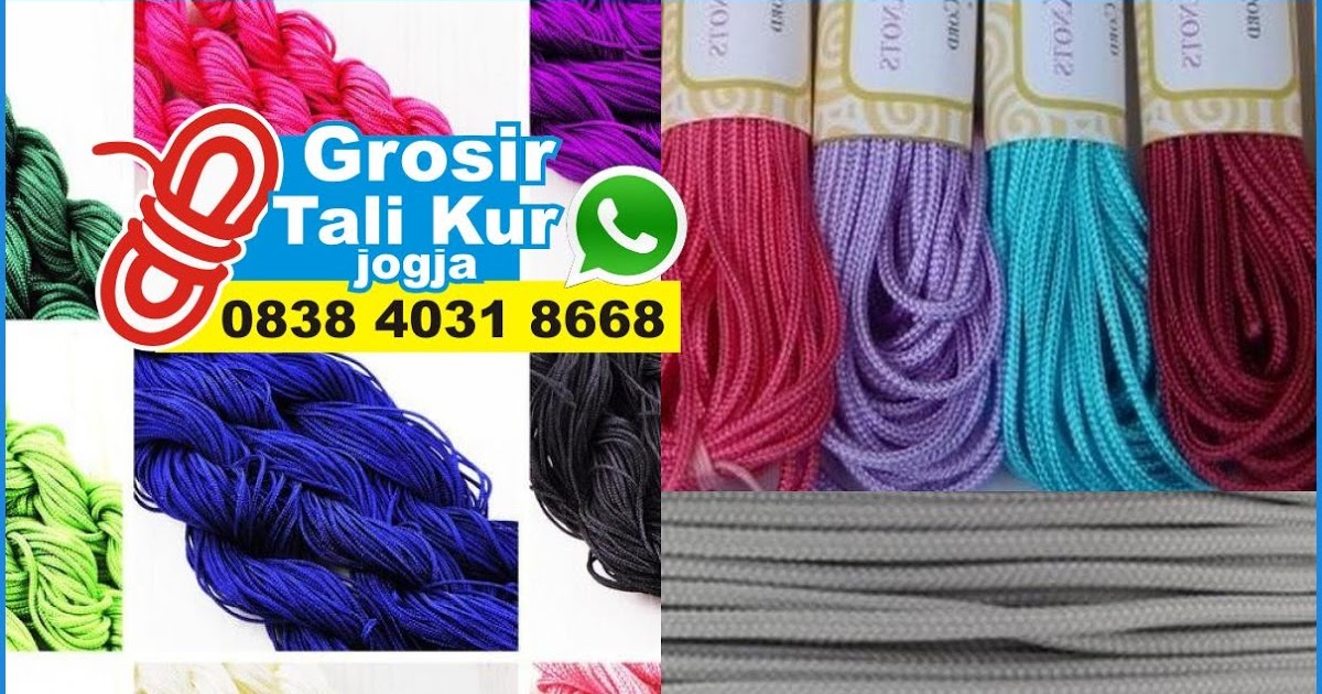  Harga Tali  Kur Danton 0838 4031 8668 wa Harga Tali  Kur 