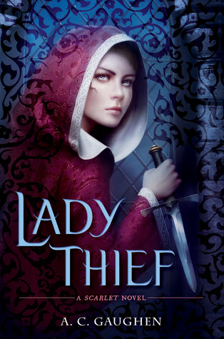 Lady Thief (Scarlet, #2)