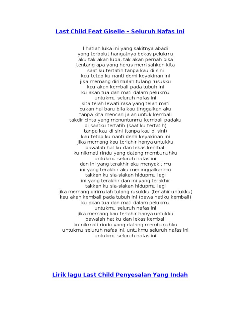 Teks Lagu Last Child Seluruh Nafas Ini Berbagai Teks Penting
