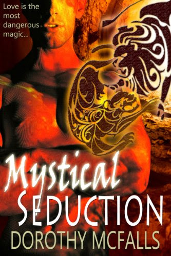 Mystical Seduction: full-length sensual paranormal romance (The Protectors) by Dorothy McFalls Mystical Seduction: full-length sensual paranormal romance (The Protectors) by Dorothy McFalls