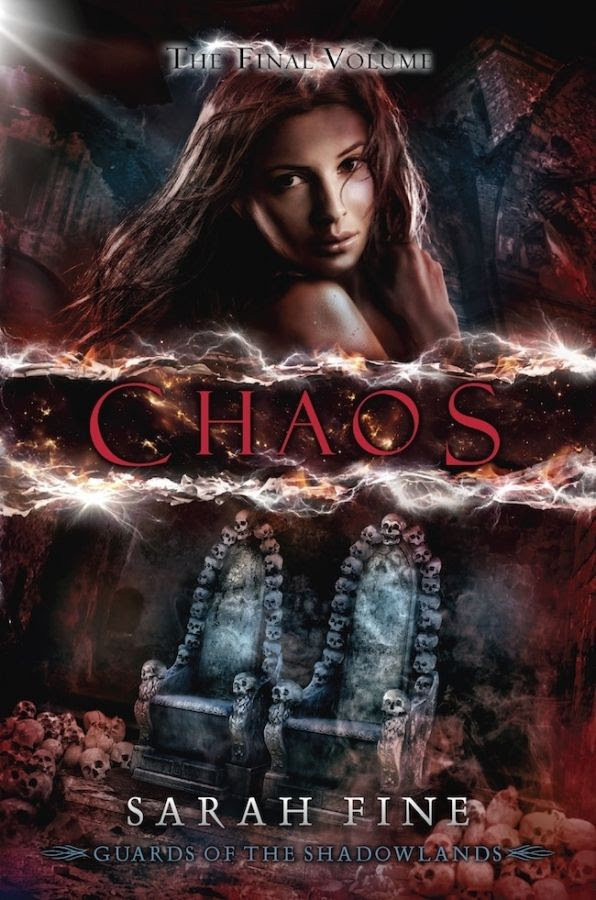 Chaos (Guards of the Shadowlands #3) by Sarah Fine