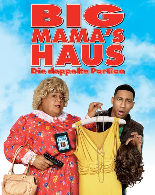 Big Mama's Haus Die doppelte Portion ((2011)) ganzer