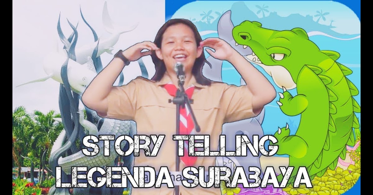 Story Telling Legenda Singkat Pembahasan Soal