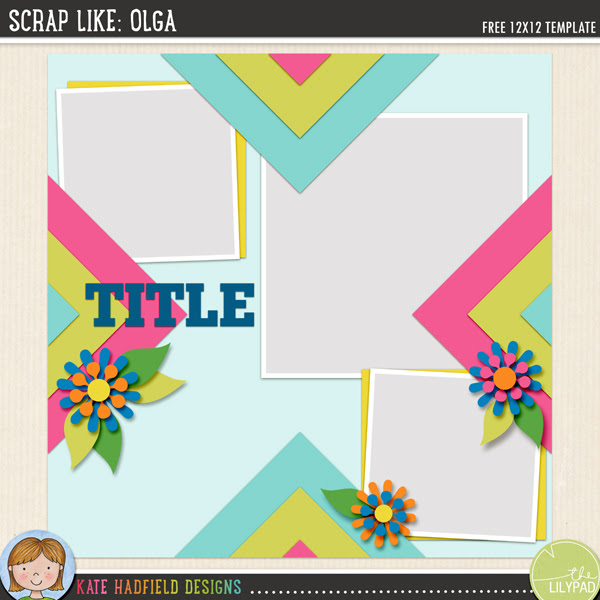 "Scrap Like Olga" FREE digital scrapbooking template from Kate Hadfield Designs