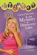 Mystery at Discovery Lake by Renae Brumbaugh