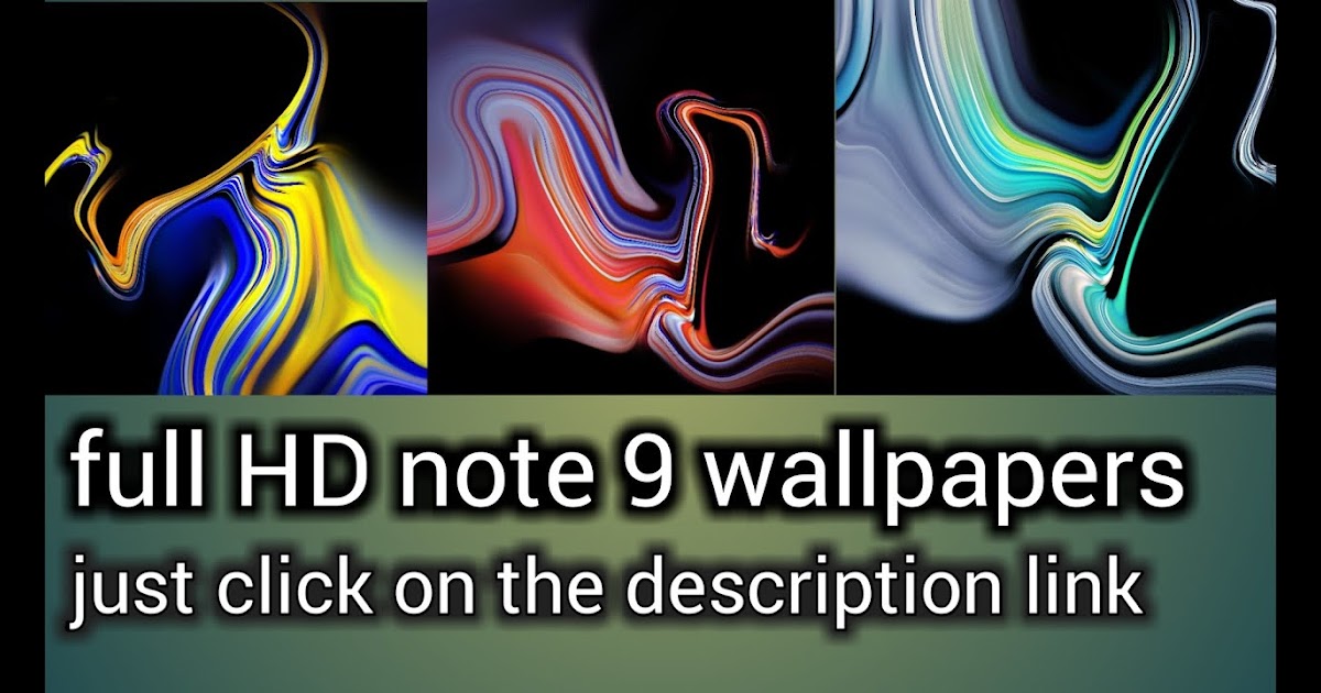 4K wallpaper: Samsung Galaxy Note 9 Full Hd Wallpaper Download