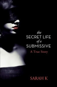 The Secret Life of a Submissive
