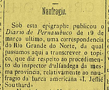 Relato do afundamento da barca americana T. Jeffie Southard