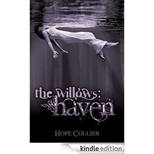 The Willows: Haven