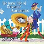 The Busy Life of Ernestine Buckmeister by…