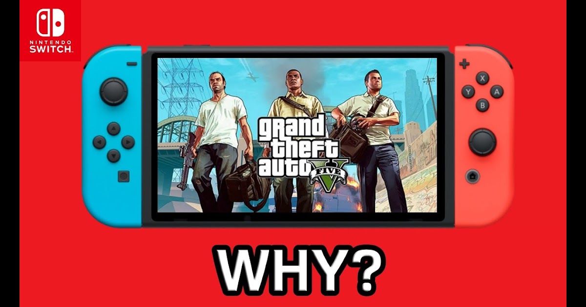 Nintendo Switch Gta 5 - hakikahlenberg