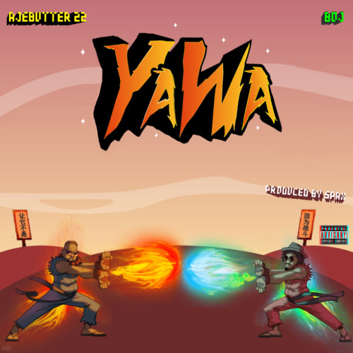 Boj x Ajebutter22 – "Yawa"