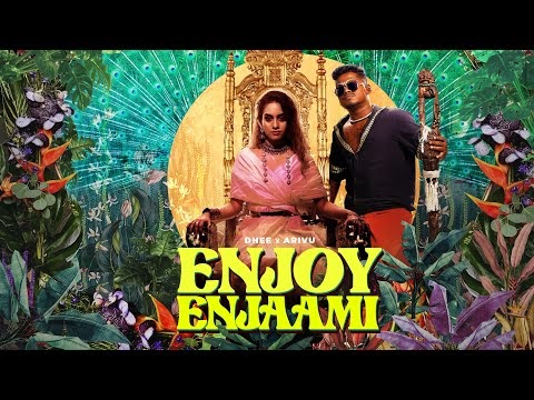 Enjoy Enjaami - StarMusiQ.Top Single From Enjoy Enjaami - Enjoy Enjaami (Enjoy Enjami) Dhee Ft Arivu Tamil Mp3 Song