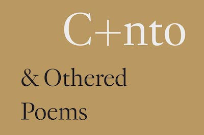 C+nto and Othered Poems