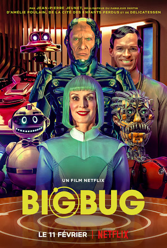 BigBug Movie Poster / Affiche (#3 of 3) - IMP Awards