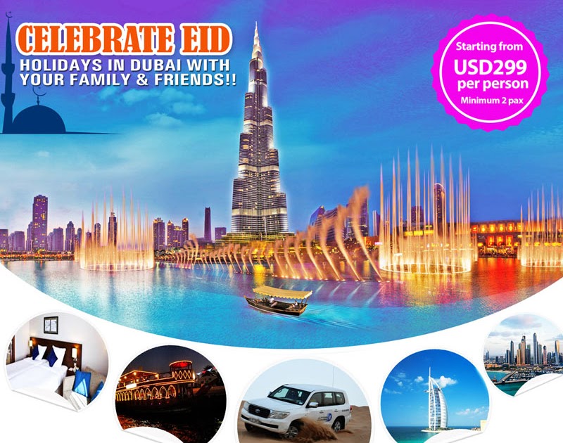 Holidays In Dubai For Eid Al Adha 3 Glorios As Palavras