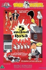 5 mand og Rosa Beeld