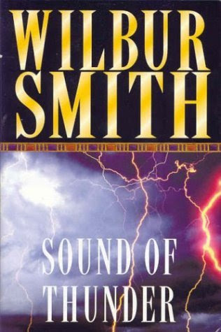 Resultado de imagen de The sound of thunder, de Wilbur Smith