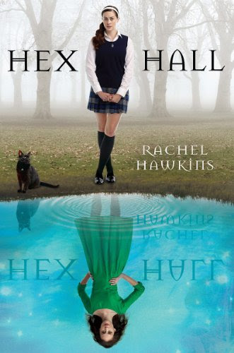 Hex Hall (Hex Hall, #1)