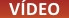 Vídeo