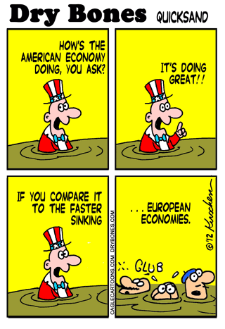 Dry Bones cartoon: economy, recession, America, Europe, Uncle Sam, economic crisis, 2012
