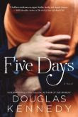Five Days: A Novel