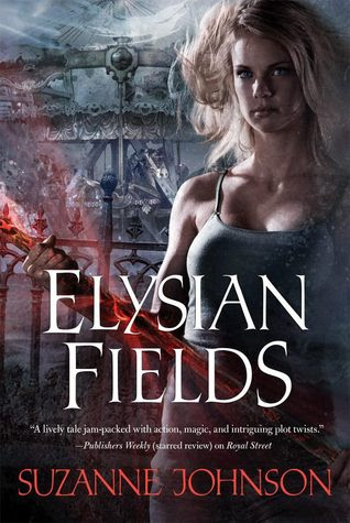 Elysian Fields (Sentinels of New Orleans, #3)