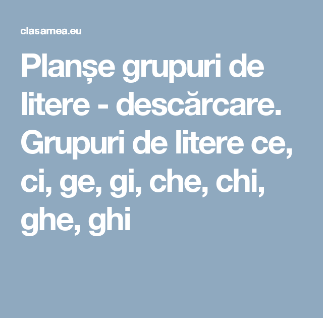 Cuvinte Cu Ghe Ghi Cuvinte Cu Ce Ci Ghe Ghi - Cuvânt