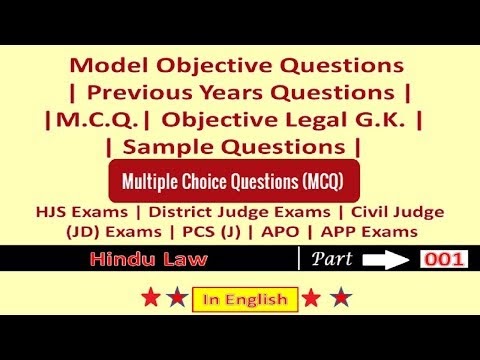 Model Objective Questions | Hindu Law | Part- 001 | HJS Exams | District Judge Exams | Civil Judge  (JD) Exams | PCS (J) | APO | APP Exams