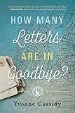 How Many Letters Are in Goodbye?