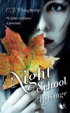 Héritage (Night School, #2)
