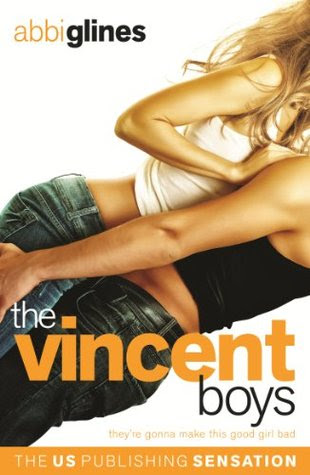The Vincent Boys (The Vincent Boys, #1)